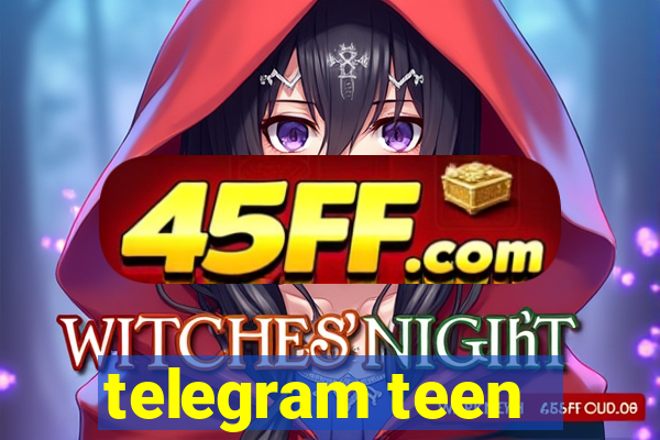 telegram teen -18